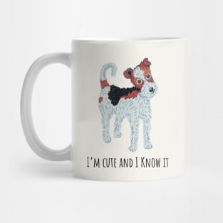 I’m cute and I know it Mug